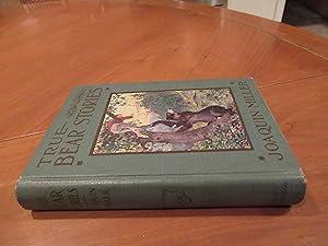 Bild des Verkufers fr True Bear Stories. With Introductory Notes By Dr. David Starr Jordan. Together With A Thrilling Account Of The Capture Of The Celebrated Grizzly "Monarch." zum Verkauf von Arroyo Seco Books, Pasadena, Member IOBA