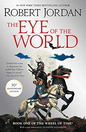 Seller image for The Eye of the World: Book One of The Wheel of Time by Jordan, Robert [Hardcover ] for sale by booksXpress