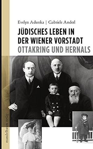 Bild des Verkufers fr Jdisches Leben in der Wiener Vorstadt - Ottakring und Hernals. zum Verkauf von nika-books, art & crafts GbR