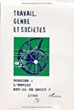 Seller image for Travail, Genre Et Socits, N 2 (1999). L'emploi Est-il Un Droit ? for sale by RECYCLIVRE