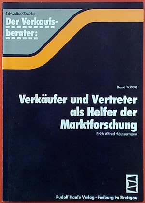 Seller image for Der Verkaufsberater Band 1/1990: Verkufer und Vertreter als Helfer der Marktforschung for sale by biblion2