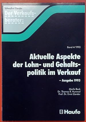 Seller image for Der Verkaufsberater Band 4/1993: Aktuelle Aspekte der Lohn- und Gehaltspolitik im Verkauf - Ausgabe 1993 for sale by biblion2