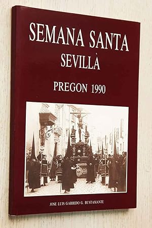 SEMANA SANTA SEVILLA PREGÓN 1990