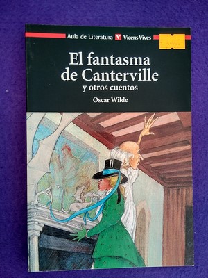 El fantasma de Canterville y otros cuentos (Vicens Vives)