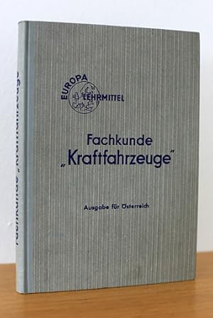 Fachkunde für Kraftfahrzeugmechaniker (Ausgabe für Österreich)