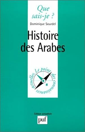 Bild des Verkufers fr Histoire des Arabes zum Verkauf von dansmongarage