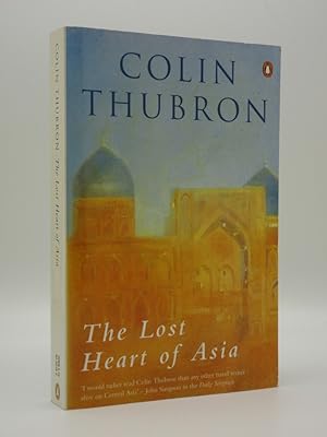 Seller image for The Lost Heart of Asia [SIGNED] for sale by Tarrington Books