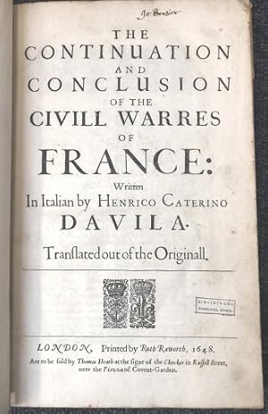 The Continuation and Conclusion of the Civill Warres of France.