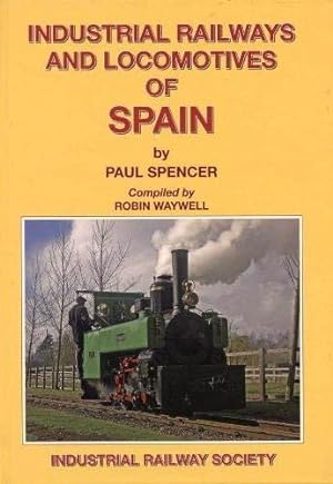 Industrial Railways and Locomotives of Spain