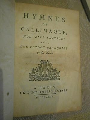Callimaque - La Porte du Theil (Traduits par) .: Hymnes de Callimaque Traduits par La Porte du Th...