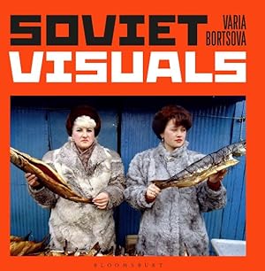 Seller image for Soviet Visuals for sale by GreatBookPrices