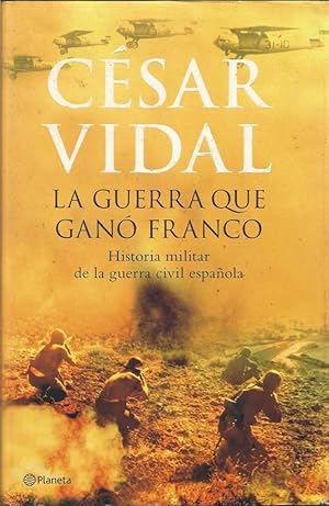 Imagen del vendedor de LA GUERRA QUE GAN FRANCO. a la venta por Llibres de Companyia