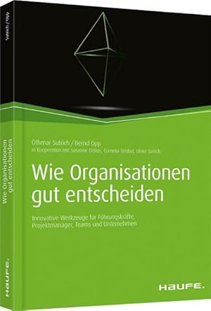 Seller image for Wie Organisationen gute Entscheidungen treffen for sale by moluna