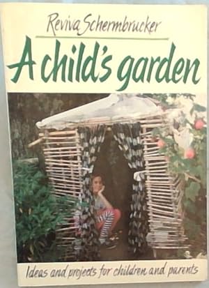 Seller image for A Child's Garden for sale by Chapter 1