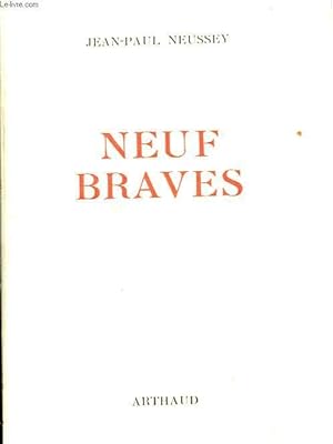 Seller image for NEUF BRAVES for sale by Le-Livre