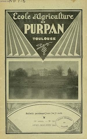 Seller image for BULLETIN DE L'ECOLE SUPERIEURE LIBRE D'AGRICULTURE DU SUD-OUEST, DOMAINE DE PURPAN, TOULOUSE, N 121, AVRIL-JUIN 1941 for sale by Le-Livre