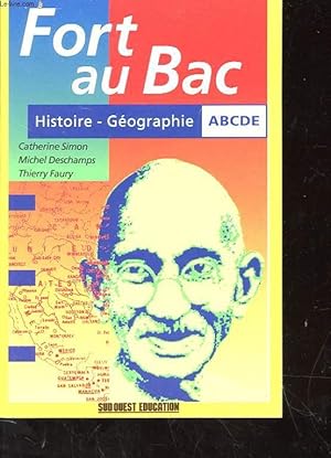 Image du vendeur pour FORT AU BAC - HISTOIRE - GEOGRAPHIE ABCDE mis en vente par Le-Livre