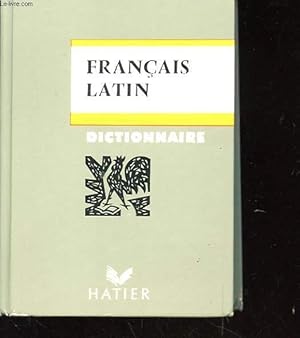 Bild des Verkufers fr DICTIONNAIRE FRANCAIS-LATIN zum Verkauf von Le-Livre