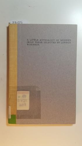 Bild des Verkufers fr A little anthology of modern Irish verse. zum Verkauf von Gebrauchtbcherlogistik  H.J. Lauterbach