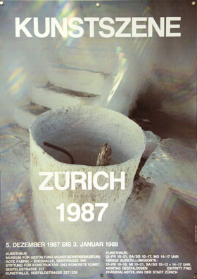 Plakat - Kunstszene Zürich 1987. Siebdruck.