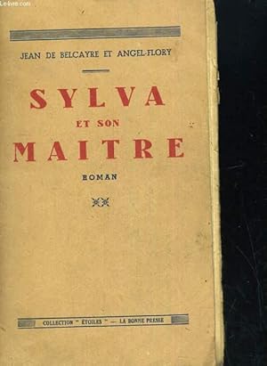 Seller image for SYLVIA ET SON MAITRE for sale by Le-Livre