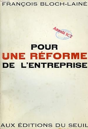 Bild des Verkufers fr POUR UNE REFORME DE L'ENTREPRISE zum Verkauf von Le-Livre