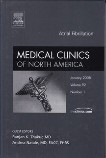 Seller image for Atrial Fibrillation, An Issue of Medical Clinics (Volume 92-1) (The Clinics: Internal Medicine, Volume 92-1) for sale by Never Too Many Books