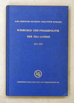 Währungs- und Finanzpolitik der Ära Luther, 1923 - 1925.