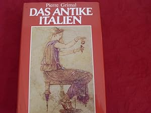 Seller image for DAS ANTIKE ITALIEN. for sale by INFINIBU KG
