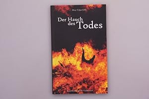 DER HAUCH DES TODES. Band II der Saga der Verfluchten