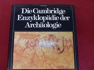 Seller image for DIE CAMBRIDGE ENZYKLOPDIE DER ARCHOLOGIE. for sale by INFINIBU KG