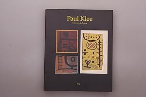 Seller image for PAUL KLEE - IM ZEICHEN DER TEILUNG. die Geschichte zerschnittener Kunst Paul Klees 1883-1940 for sale by INFINIBU KG