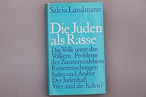 DIE JUDEN ALS RASSE. Das Volk unter den Völkern