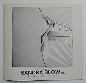 Image du vendeur pour Sandra Blow. Royal Academy of Arts, The Royal Academy of Arts, 14 July-19 August 1979. mis en vente par Roe and Moore