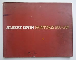 Image du vendeur pour Albert Irvin. Paintings 1960-1989. Talbot Rice Art Gallery, University of Edinburgh, 17 November-16 December 1989; Serpentine Gallery, London 3 February-11 March 1990. mis en vente par Roe and Moore