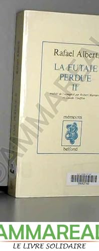 Image du vendeur pour La futaie perdue, Livres III et IV : mis en vente par Ammareal