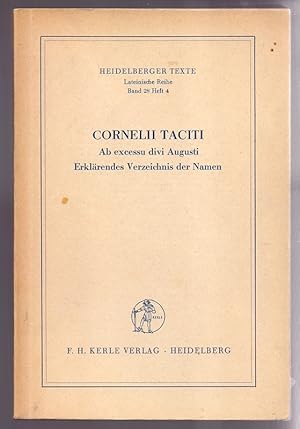 Cornelii Taciti Ab excessu divi Augusti. Erklärendes Verzeichnis der Namen.