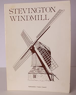 Seller image for Stevington Windmill. A brief Description of the Windmill and Village of Stevington. NEAR FINE COPY for sale by Island Books
