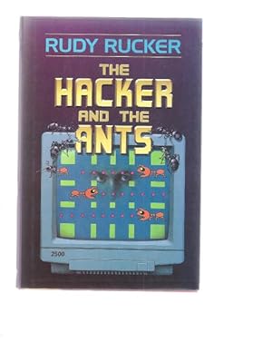 Imagen del vendedor de The Hacker and The Ants by Rudy Rucker a la venta por Heartwood Books and Art