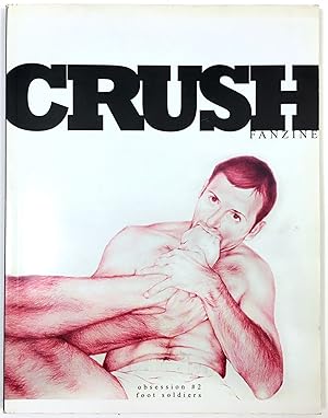 CRUSHfanzine [Obsession #2 foot soldiers]