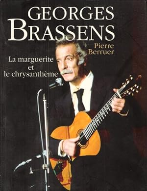 Georges Brassens : La Marguerite et Le Chrysanthème