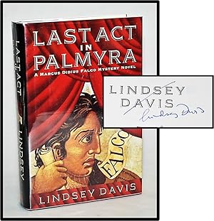 Last Act in Palmyra (Book 6 of 17: Marcus Didius Falco Mysteries)