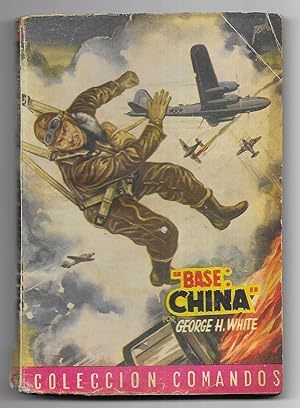 Base China. Col. Comandos nº 32