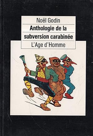 Imagen del vendedor de Anthologie de la subversion carabin  e a la venta por Messinissa libri