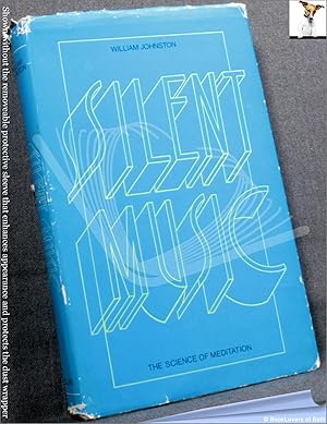 Seller image for Silent Music: The Science of Meditation for sale by BookLovers of Bath