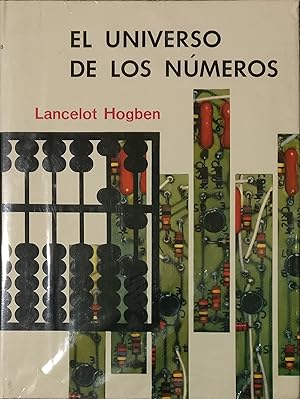 El universo de los números. Historia y evolución de las Matemáticas