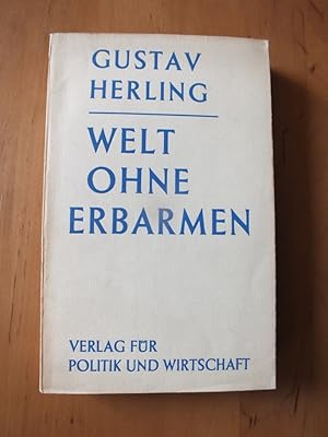 Seller image for Welt ohne Erbarmen. for sale by Antiquariat Sasserath