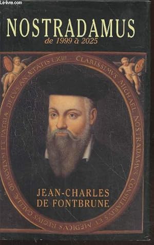 Seller image for Nostradamus de 1999  l'Age d'Or 2025 for sale by Le-Livre