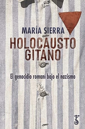 Bild des Verkufers fr Holocausto gitano EL GENOCIDIO ROMANI BAJO EL NAZISMO zum Verkauf von Imosver