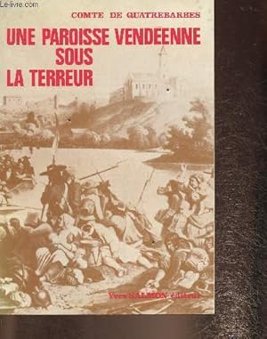 Seller image for Une paroisse vendene sous la terreur for sale by Le-Livre
